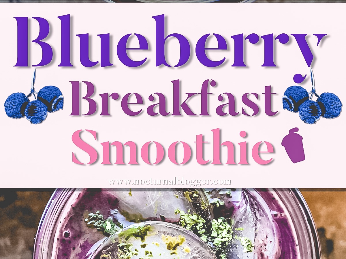 Blueberry Breakfast Smoothie Recipe